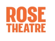 Rose Theatre  - Rose Theatre 